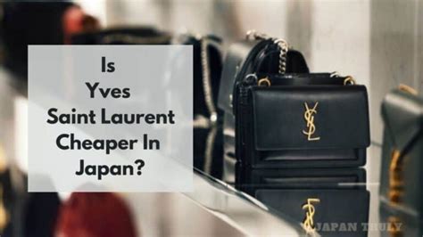 is ysl cheaper in japan|5 Things to know when you’re beauty shopping in Japan.